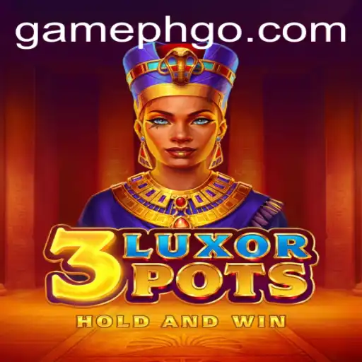 Unveiling 3LuxorPots: The Game Revolutionizing the Gaming Sphere