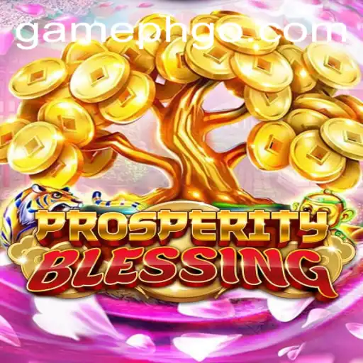 Discover the Intriguing World of ProsperityBlessing: A New Era in Gaming